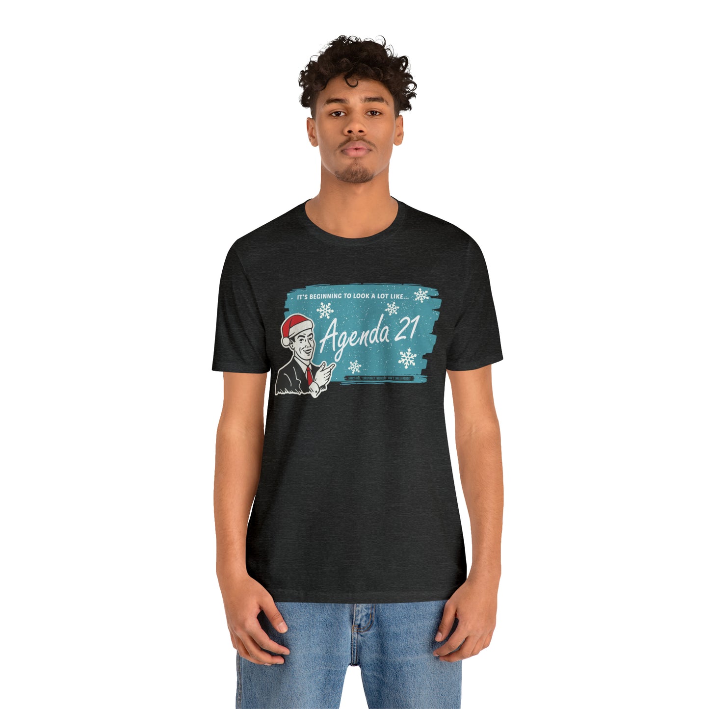 It's Beginning To Look A Lot Like Agenda 21 Holiday Unisex Jersey Short Sleeve Tee
