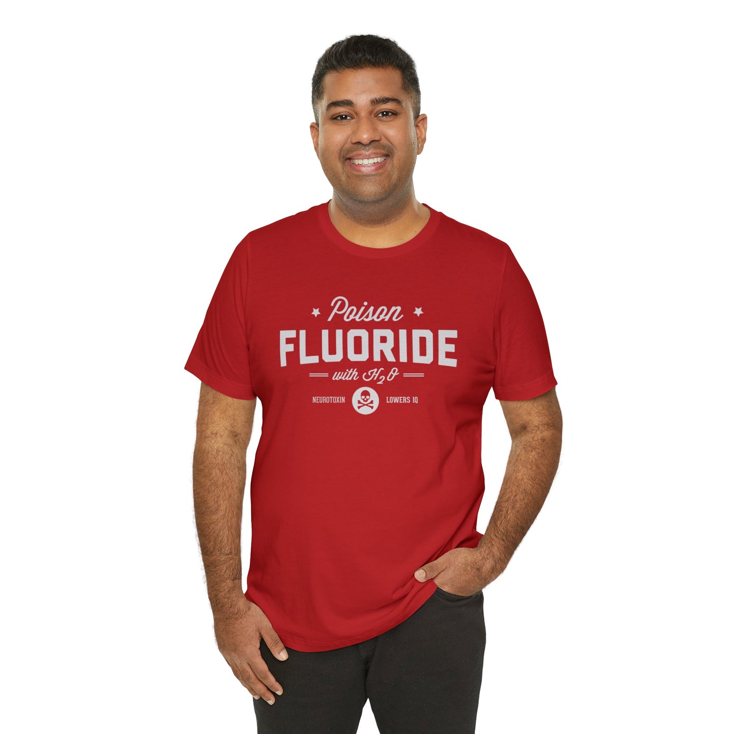 Fluoride Awareness Funny Label Unisex Jersey Short Sleeve Tee