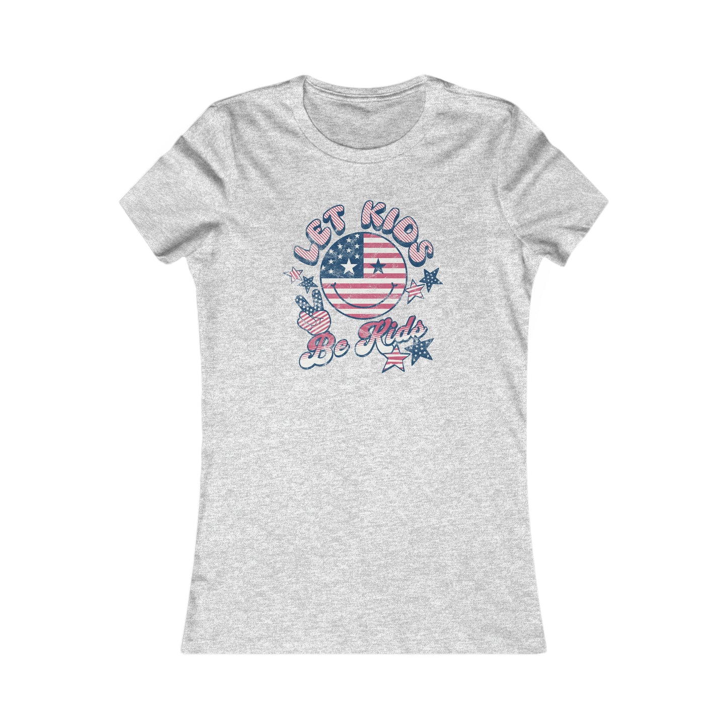 Let Kids be Kids Women's Favorite Tee