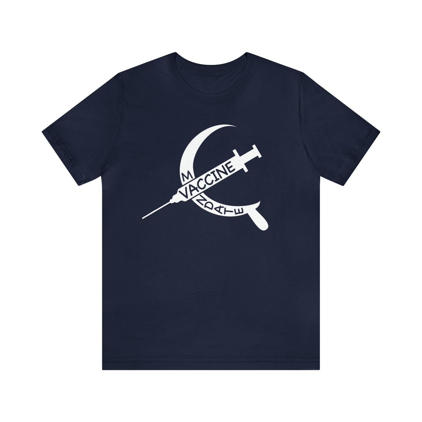 Vaccine Mandate Hammer and Sickle Unisex Jersey Short Sleeve Tee