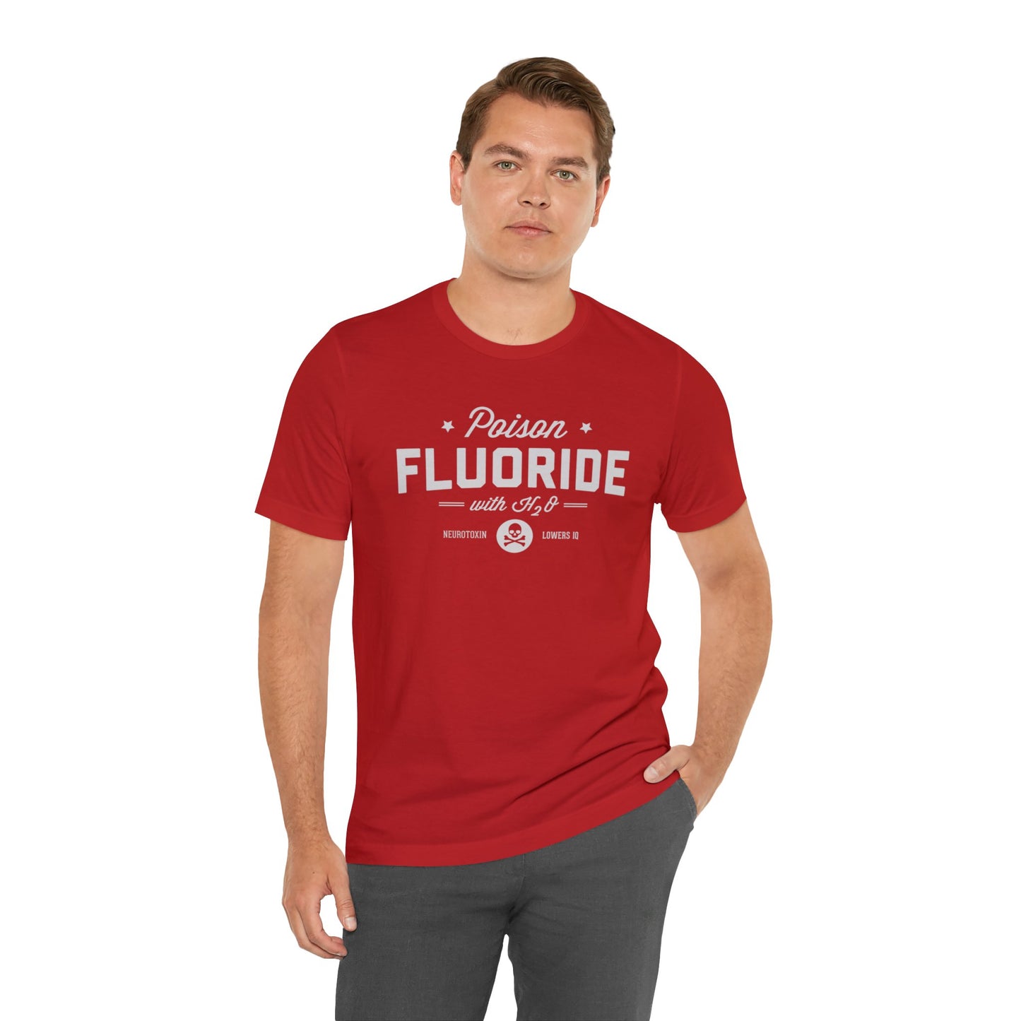 Fluoride Awareness Funny Label Unisex Jersey Short Sleeve Tee