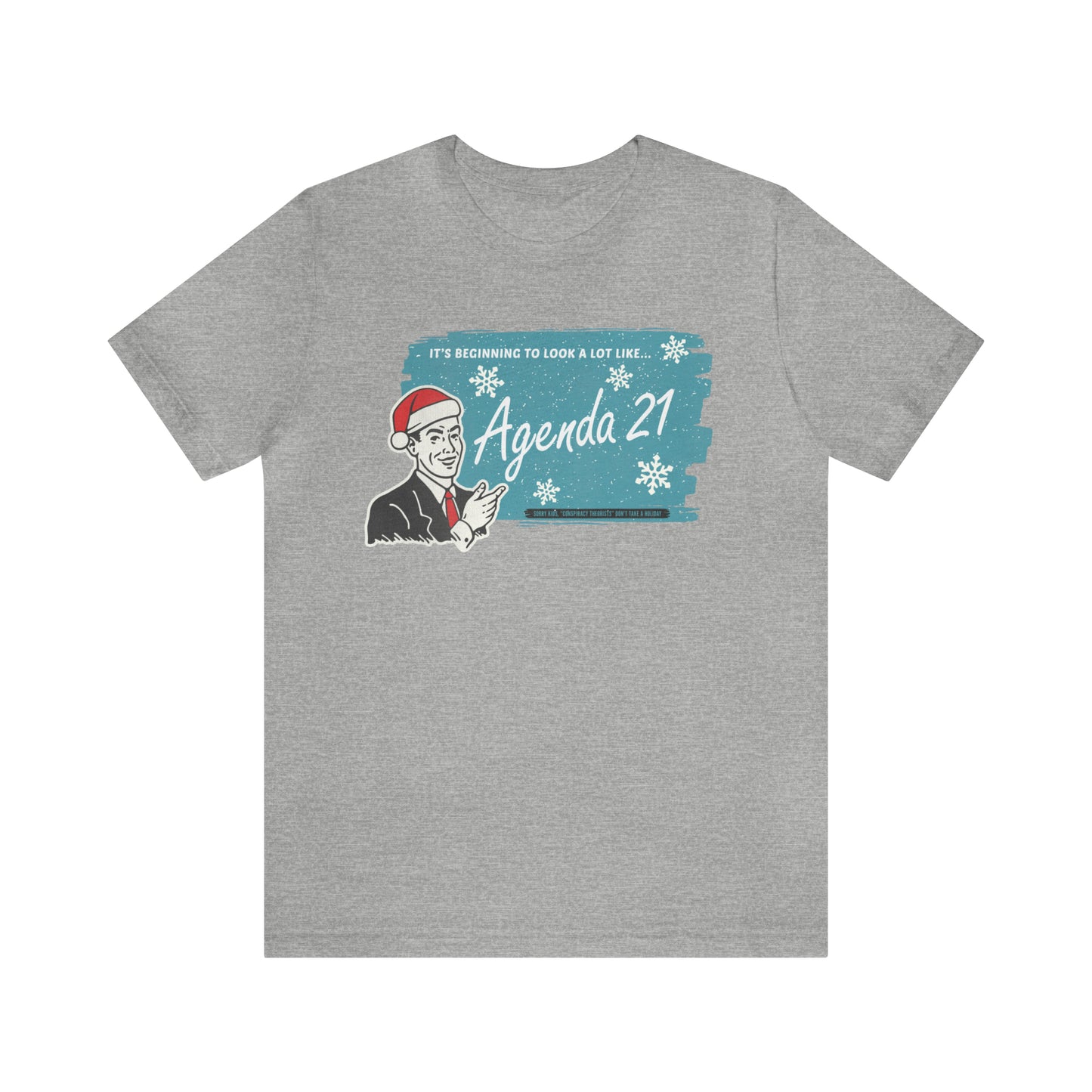 It's Beginning To Look A Lot Like Agenda 21 Holiday Unisex Jersey Short Sleeve Tee