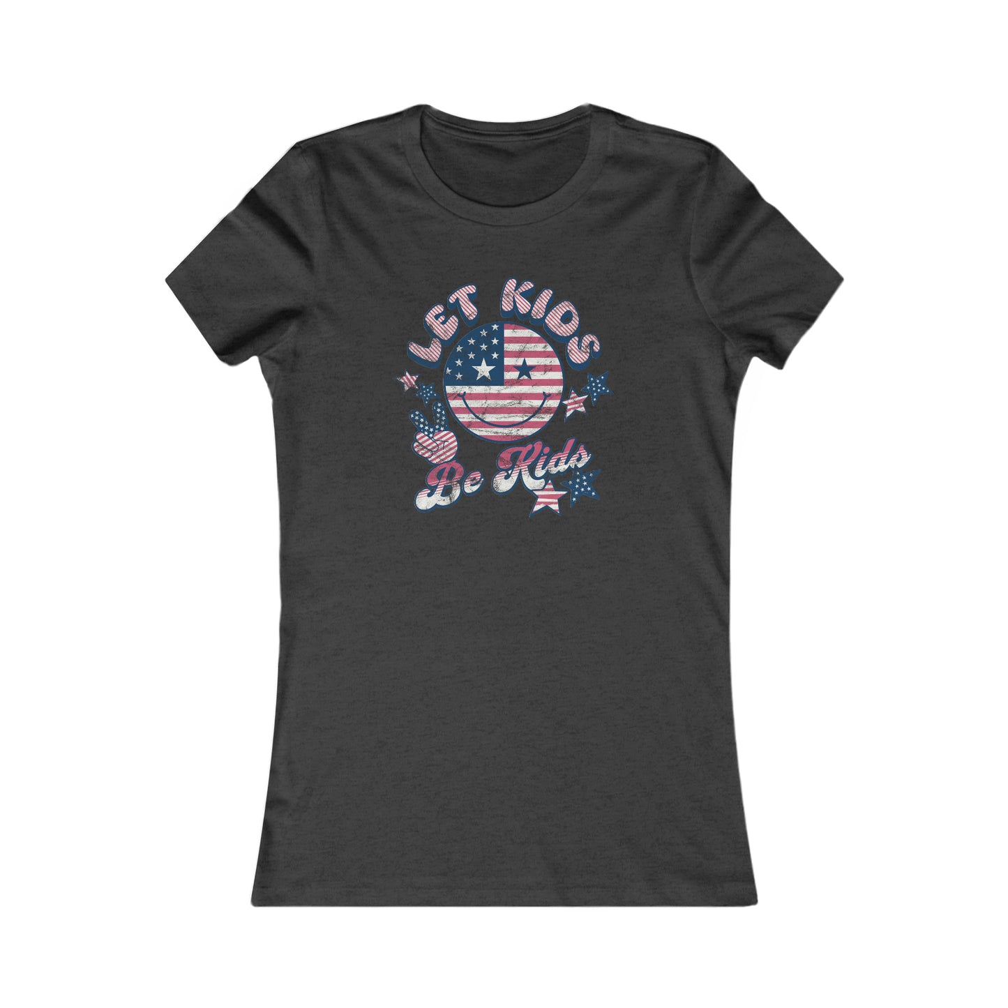 Let Kids be Kids Women's Favorite Tee