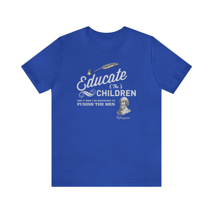 Educate The Children Unisex Jersey Short Sleeve Tee
