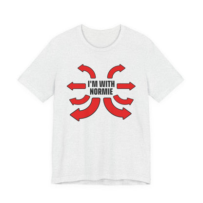 I'm With Normie T-Shirt