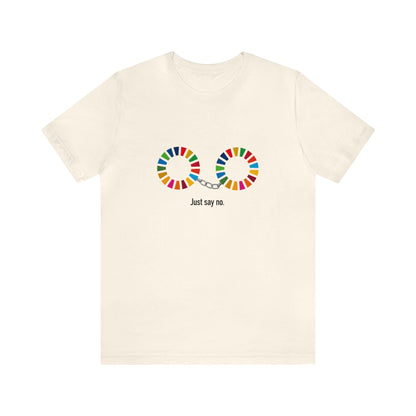WEF Just Say No Unisex Jersey Short Sleeve Tee