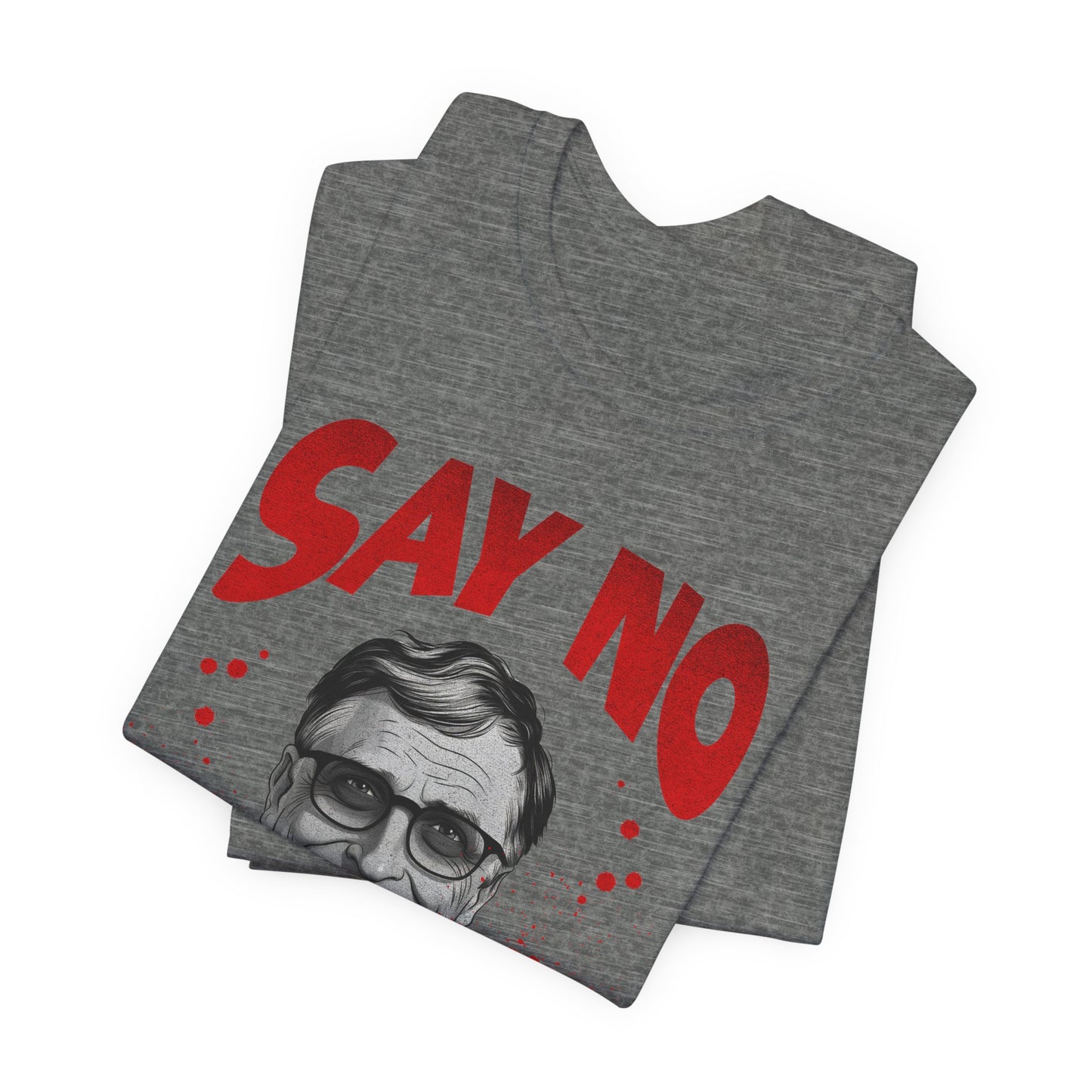 Say No to the Prick Unisex Jersey Short Sleeve Tee