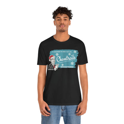 It's beginning to look a lot like... Chemtrails Holiday Unisex Jersey Short Sleeve Tee