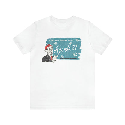 It's Beginning To Look A Lot Like Agenda 21 Holiday Unisex Jersey Short Sleeve Tee