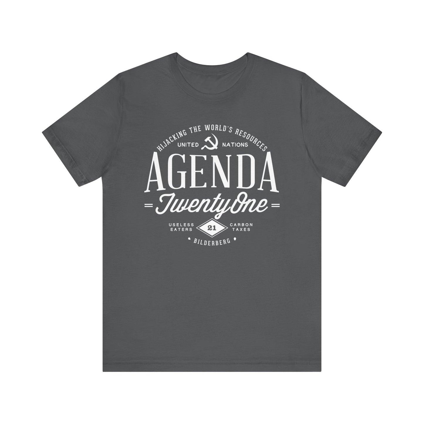 Agenda 21 Awareness Unisex Jersey Short Sleeve Tee