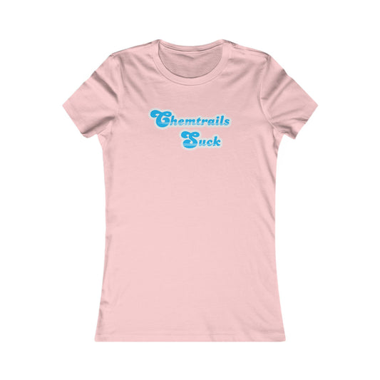 Women's 'Chemtrails Suck' t-shirt - anti-conspiracy slogan apparel for environmental activists and truth seekers

