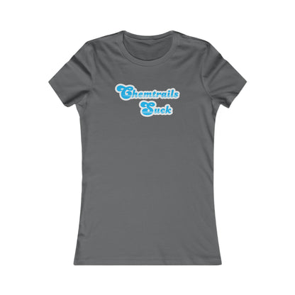 Chemtrails Suck Retro Women's Favorite Tee