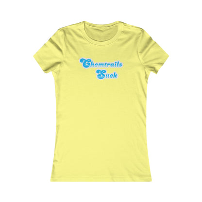 Chemtrails Suck Retro Women's Favorite Tee