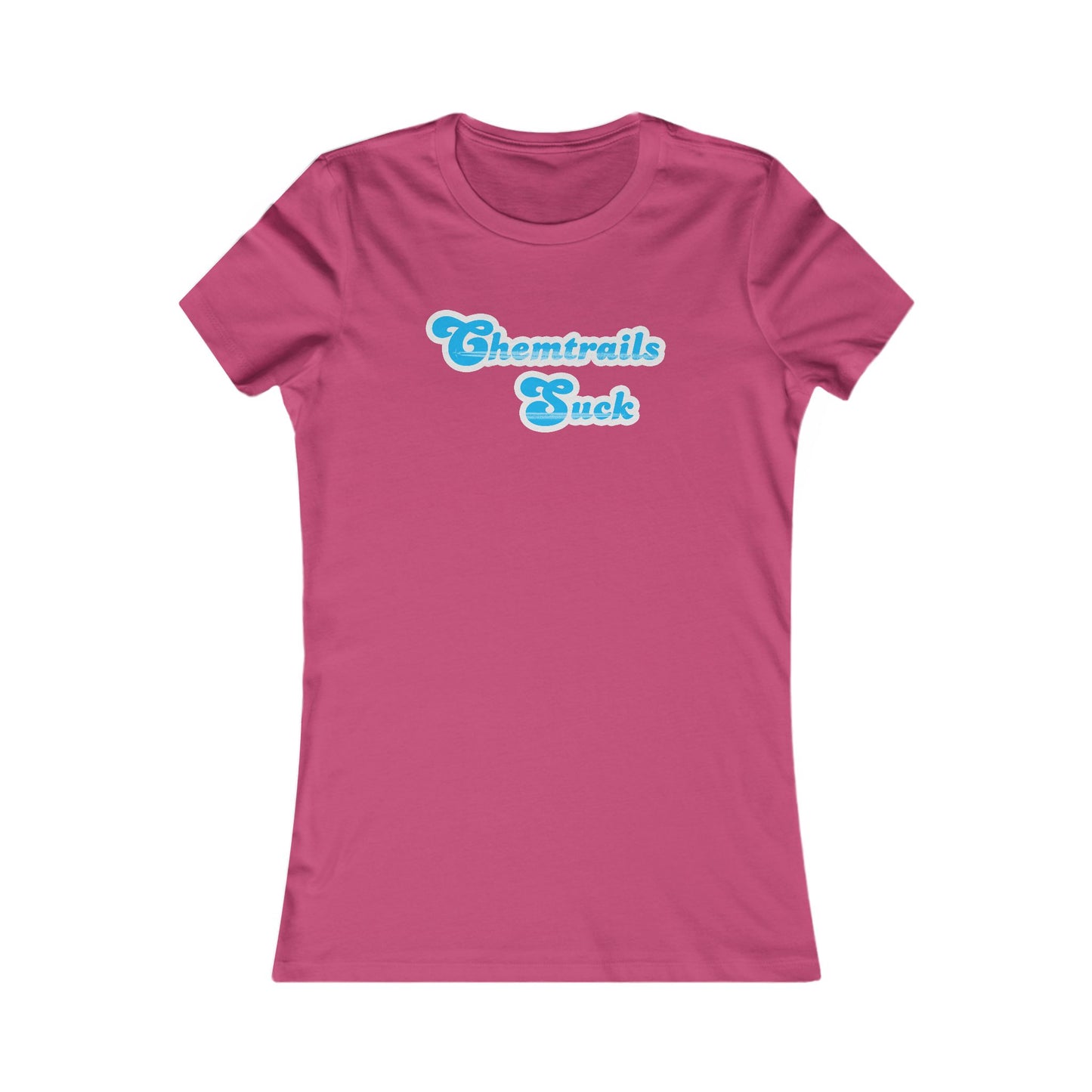 Chemtrails Suck Retro Women's Favorite Tee