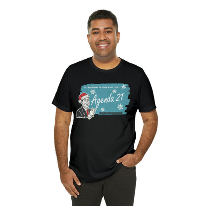 It's Beginning To Look A Lot Like Agenda 21 Holiday Unisex Jersey Short Sleeve Tee