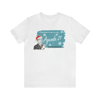 It's Beginning To Look A Lot Like Agenda 21 Holiday Unisex Jersey Short Sleeve Tee