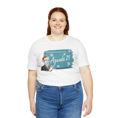 It's Beginning To Look A Lot Like Agenda 21 Holiday Unisex Jersey Short Sleeve Tee