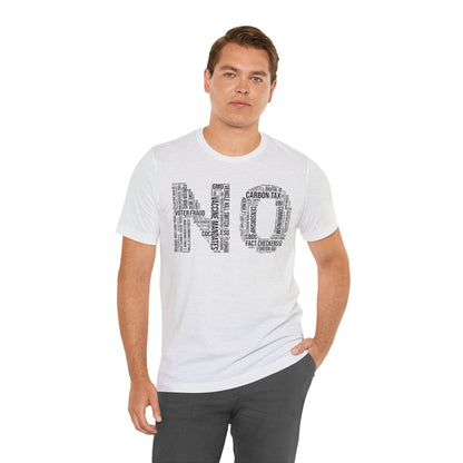 NO Word Cloud T-Shirt