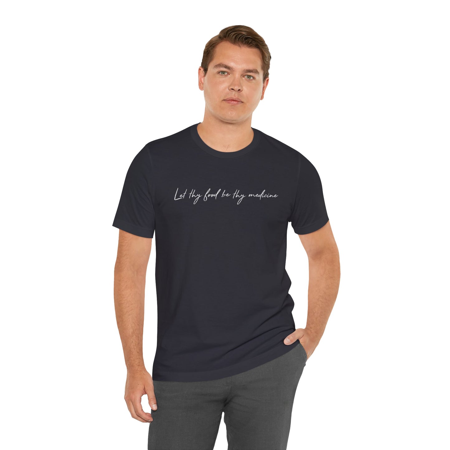 Let Thy Food Be Thy Medicine Handwritten T-Shirt
