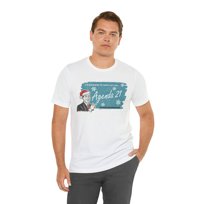 It's Beginning To Look A Lot Like Agenda 21 Holiday Unisex Jersey Short Sleeve Tee