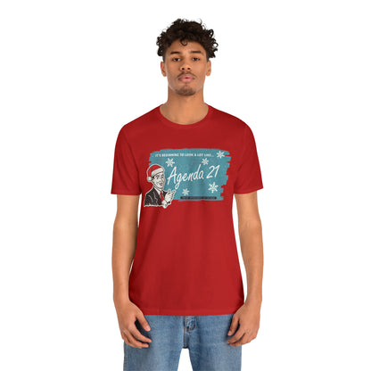 It's Beginning To Look A Lot Like Agenda 21 Holiday Unisex Jersey Short Sleeve Tee