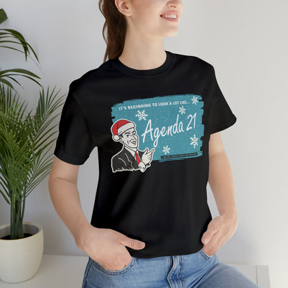 It's Beginning To Look A Lot Like Agenda 21 Holiday Unisex Jersey Short Sleeve Tee