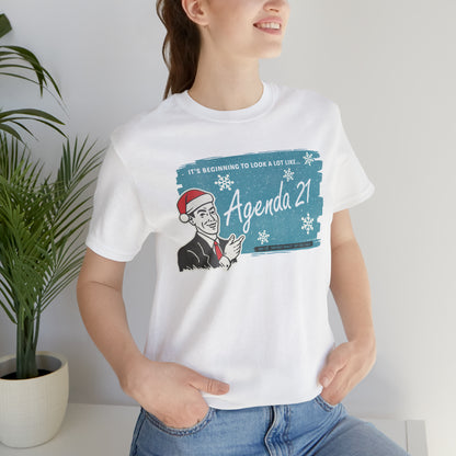 It's Beginning To Look A Lot Like Agenda 21 Holiday Unisex Jersey Short Sleeve Tee