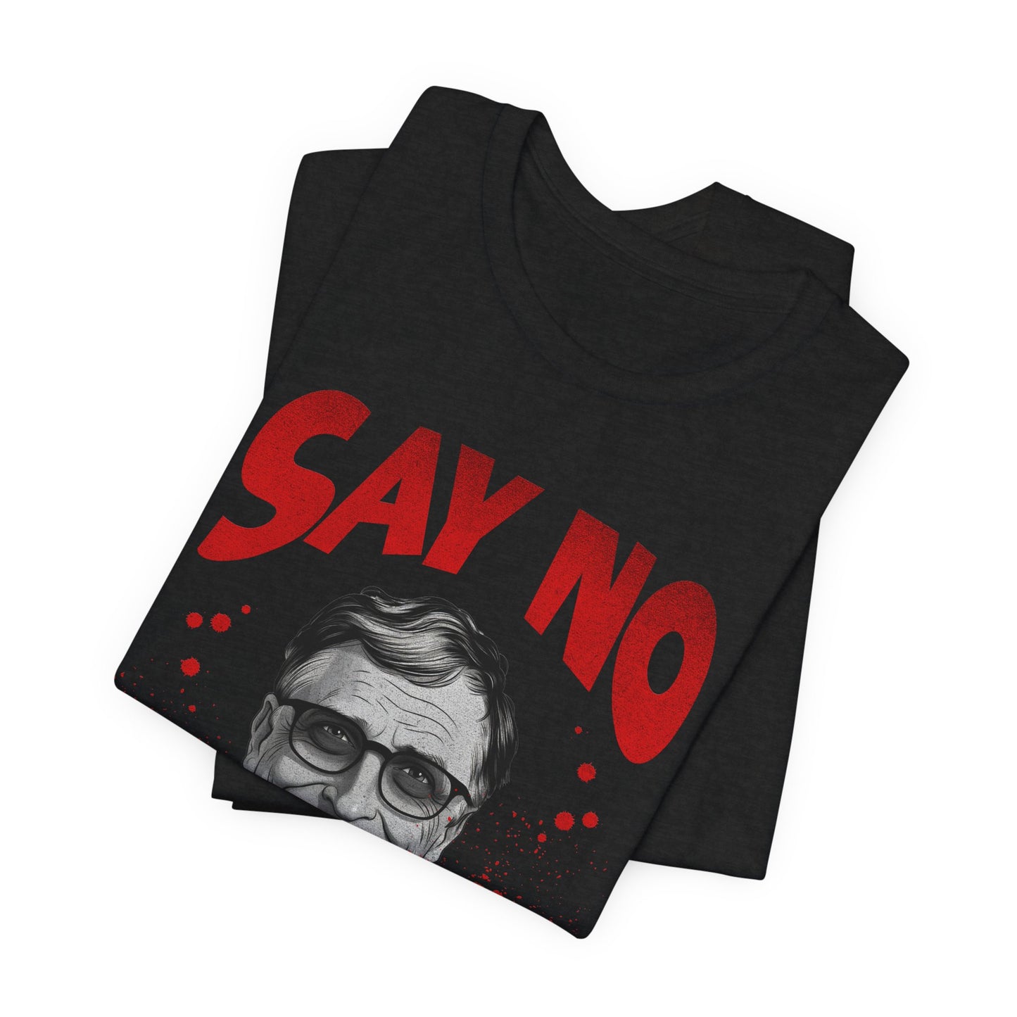 Say No to the Prick Unisex Jersey Short Sleeve Tee