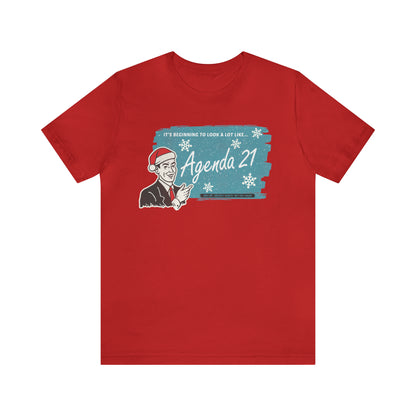 It's Beginning To Look A Lot Like Agenda 21 Holiday Unisex Jersey Short Sleeve Tee