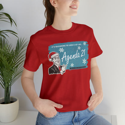 It's Beginning To Look A Lot Like Agenda 21 Holiday Unisex Jersey Short Sleeve Tee
