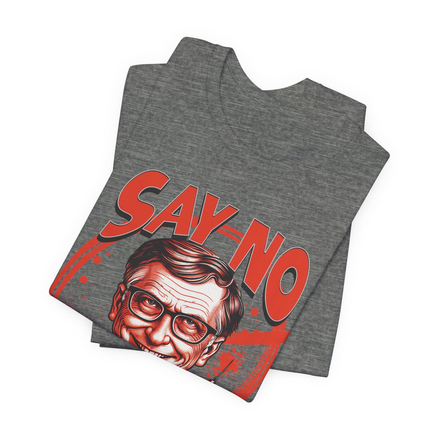 Say No to the Prick Unisex Jersey Short Sleeve Tee