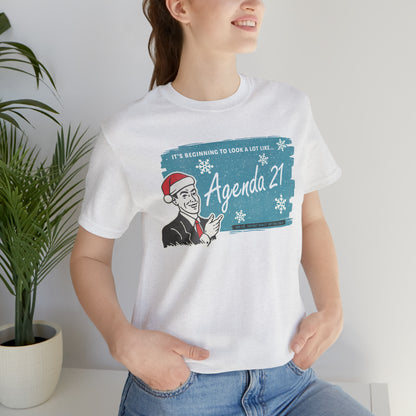 It's Beginning To Look A Lot Like Agenda 21 Holiday Unisex Jersey Short Sleeve Tee