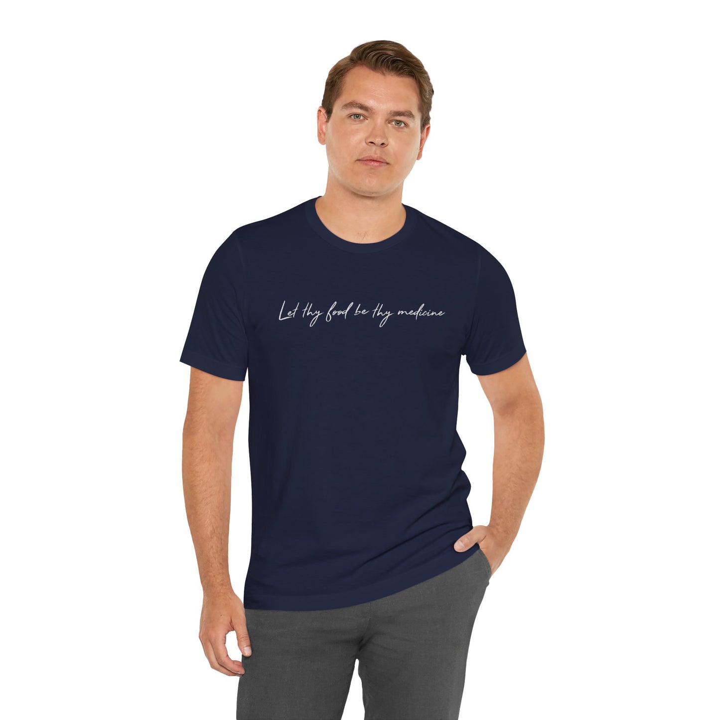 Let Thy Food Be Thy Medicine Handwritten T-Shirt