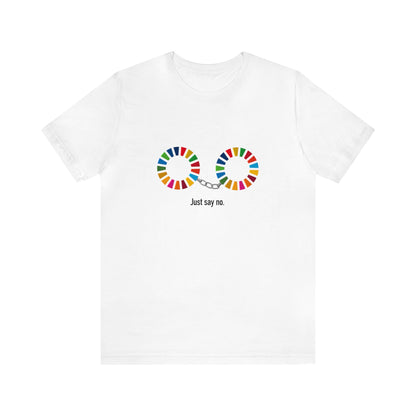 WEF Just Say No Unisex Jersey Short Sleeve Tee