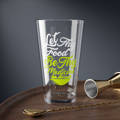 Let Thy Food be thy Medicine Glass Tumbler, 16oz